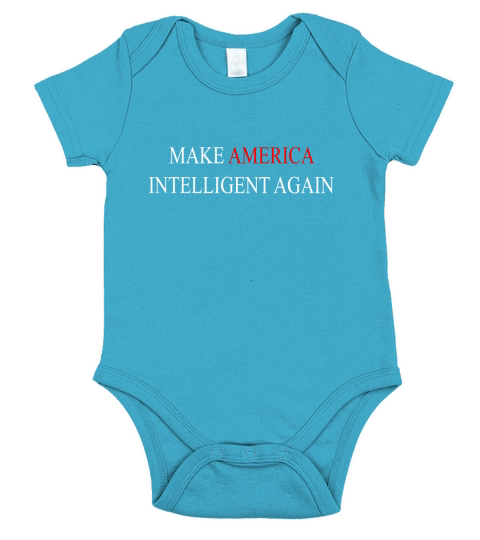 Make America Intelligent again 2020 shirt Short Sleeve Baby One-Piece
