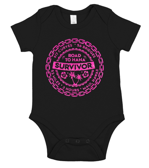 Road to Hana Survivor Shirt Maui Hawaii Trip Gifts Short Sleeve Baby One-Piece