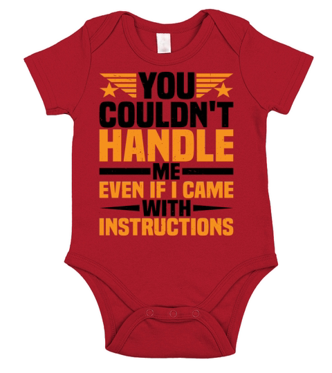 You Couldnt Handle Me Even With Instructions Short Sleeve Baby One-Piece