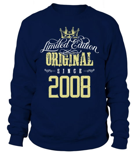 2008 limited edition Sweatshirt Unisex