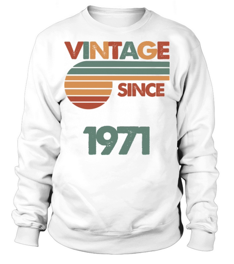 51th Vintage Birthday 1971 Sweatshirt Unisex