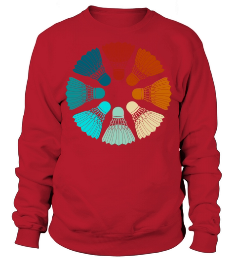 Badminton - Shuttlecocks Colorful Sweatshirt Unisex