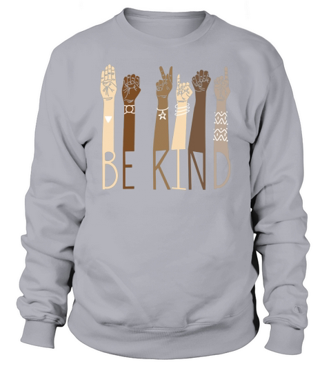 Be Kind Sign Language shirt Sweatshirt Unisex