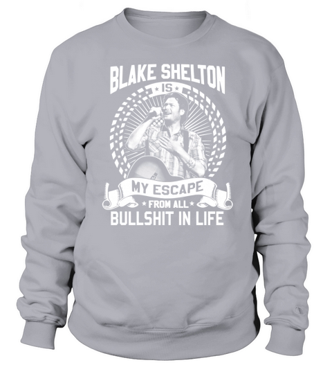 Blake Shelton Sweatshirt Unisex