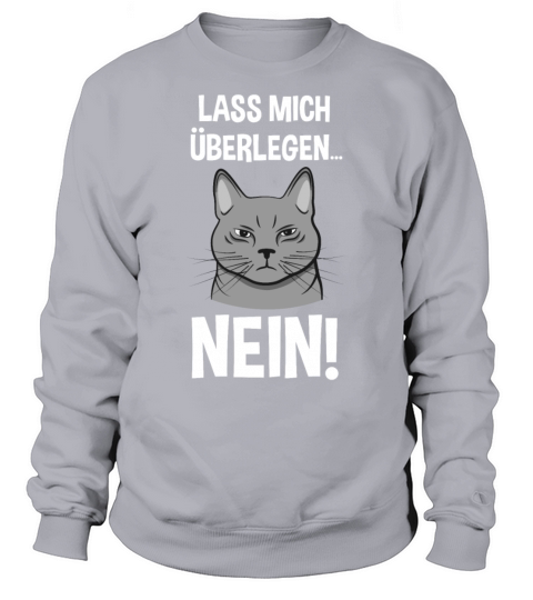 Evil Cat Funny Quote Sarcasm Gift Sweatshirt Unisex