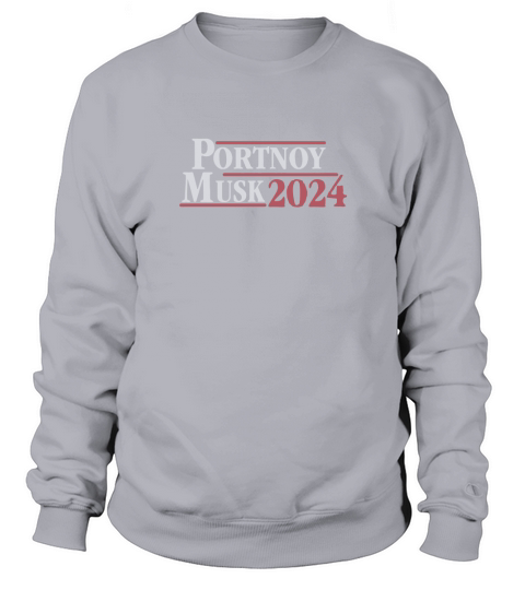 Portnoy Musk 2024 Sweatshirt Unisex