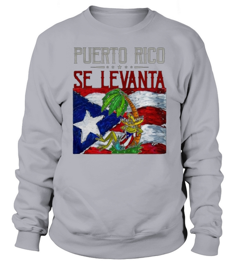 puerto rico se levanta t shirt Sweatshirt Unisex