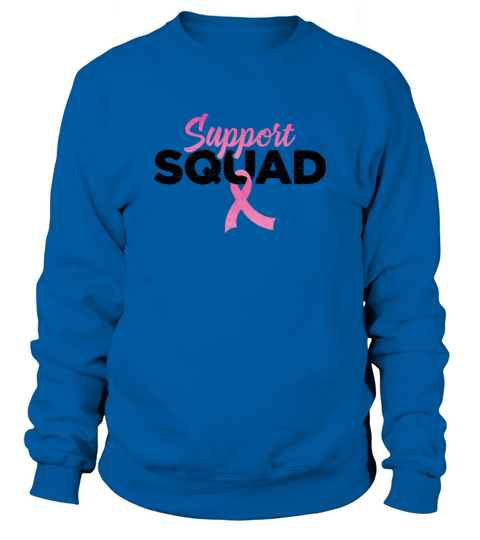 Support Squad Pink Ribbon - Breast Cancer Sweatshirt Unisex