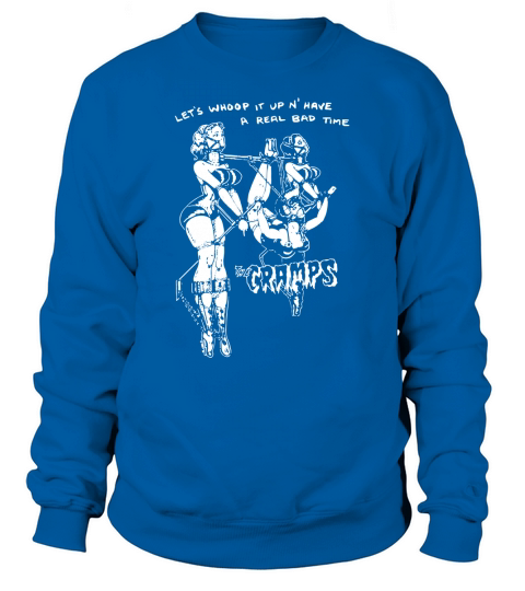The Cramps, Real Bad Time Sweatshirt Unisex