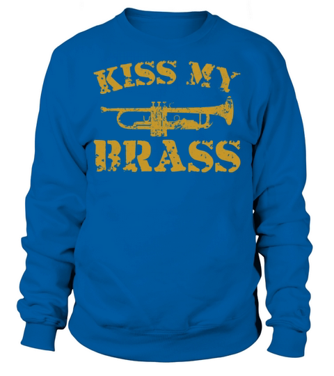 Trumpet Player Pun Vintage Kiss My Sweatshirt Unisex