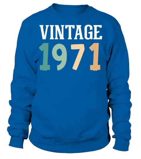 Vintage 1971 51st Birthday Sweatshirt Unisex