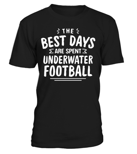 The Best Days Are Spent Underwater Football Summer T-Shirt Unisex