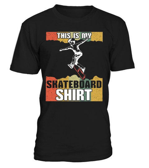 Vintage Skating Board Skate This My Skateboard T-Shirt Unisex