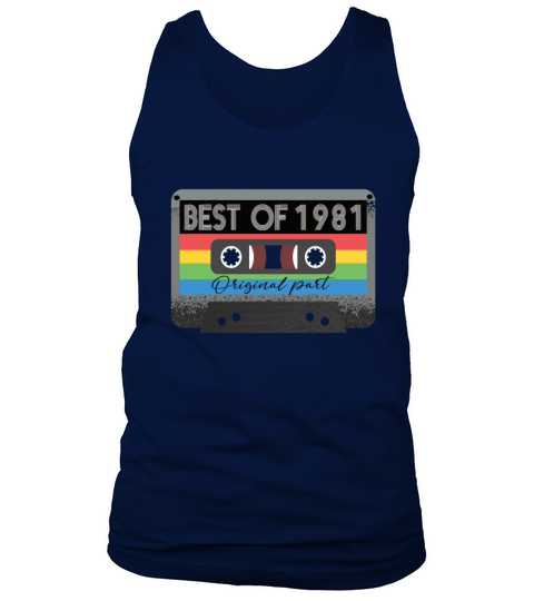 Best Of 1981 Vintage Cassette Retro Birthday Tank Top Unisex