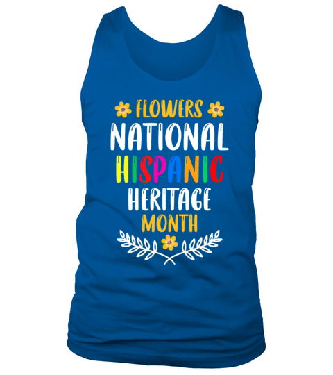 Flowers National Hispanic Heritage Month Tank Top Unisex