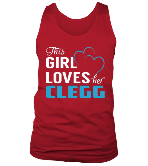 This Girl Loves Her CLEGG Name Shirts Tank Top Unisex