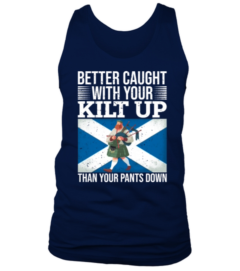 Traditional Kilt Wearing Quote For A Kilt Guy Tank Top Unisex