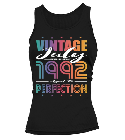 30th birthday vintage july 1992 aged to perfection Tank top Woman