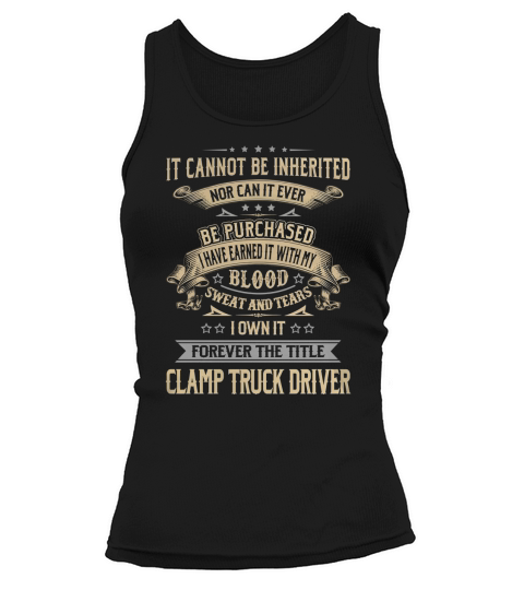 Clamp Truck Driver Forever Job Title Shirts Tank top Woman