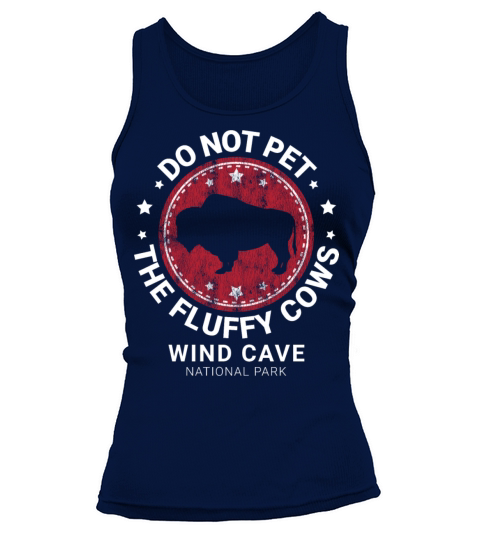 Do Not Pet The Fluffy Cows Funny Bison Retro Tank top Woman