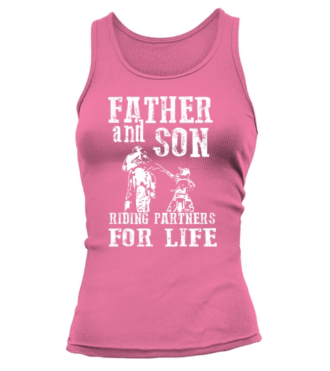 Father And Son Riding Partners For Life Tank top Woman