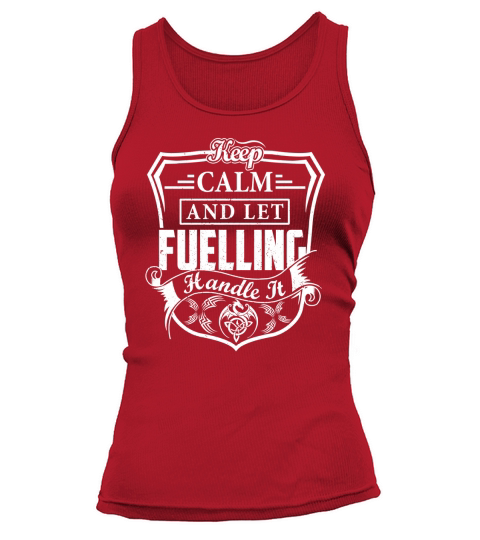FUELLING Last Name, Surname Tshirt Tank top Woman