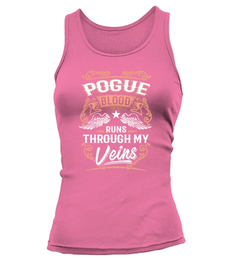 POGUE Blood Runs Through My Veins Legend name gifts T Shirt Tank top Woman
