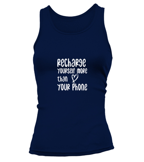 recharge yourself more than your phone Tank top Woman