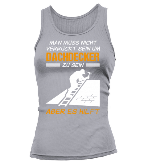 Roofer Profession Funny Quote Gift Tank top Woman