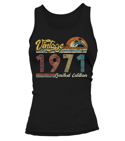 Vintage "Limited Edition" Vintage 1971 Birthday Tank top Woman