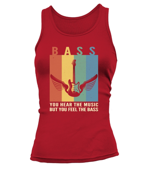 You Hear The Music But You Feel The Bass Tank top Woman