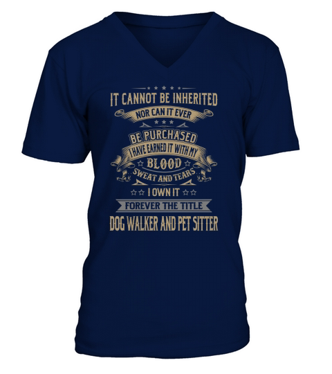 Dog Walker And Pet Sitter Forever Job Title Shirts V-Neck T-shirt