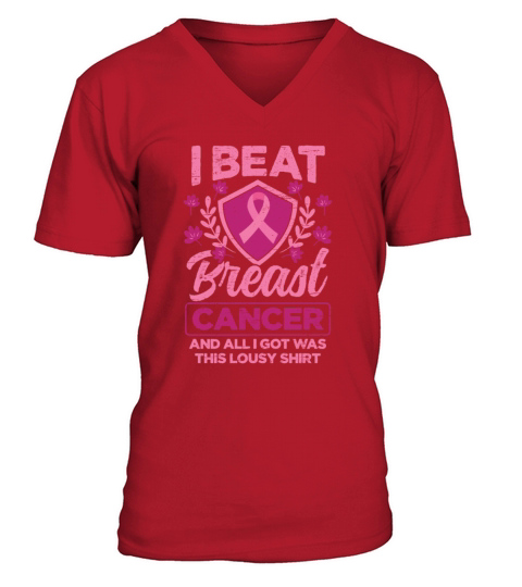 I Beat Breast Cancer - Breast Cancer Awareness V-Neck T-shirt