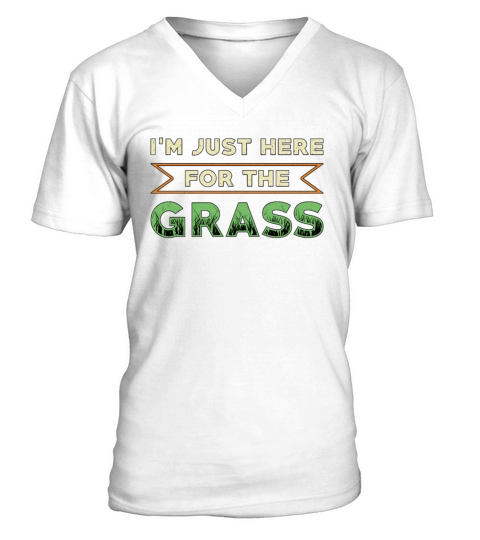 Lawn Mower Im Just Here For The Grass Lawn Mowing V-Neck T-shirt