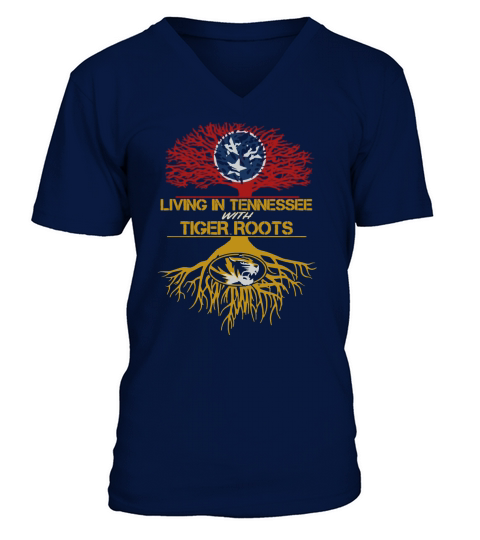 living in tennessee with tigers roots V-Neck T-shirt
