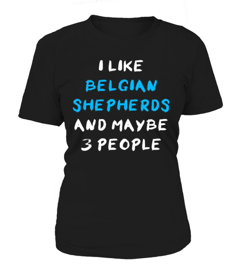Belgian Shepherd Funny Women's T-Shirt