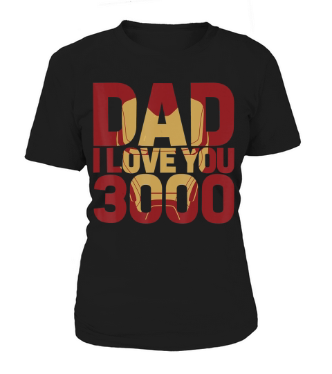 Marvel Iron Man Dad I Love You 3000 Text Fill Fathers Day T-Shirt Women's T-Shirt