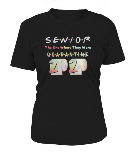Senior Funny Quarantine Class Of 2020 Toilet Paper  - Coffee Mug (colored) Women's T-Shirt