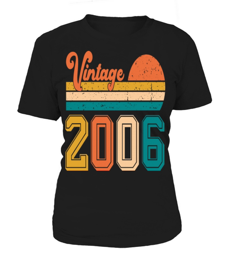 Vintage 2006 birthday gift Women's T-Shirt