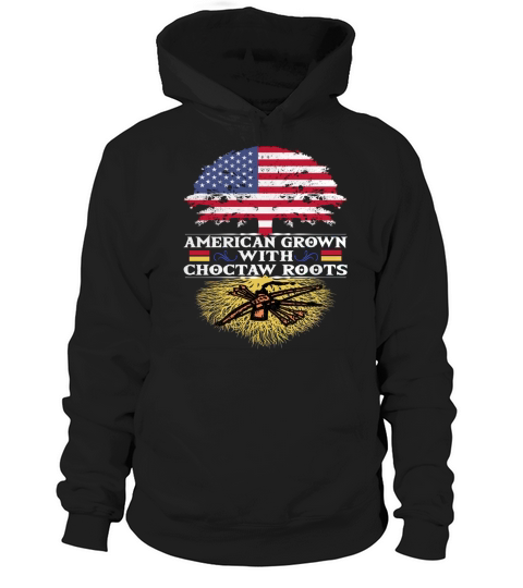 American Grown with Choctaw Roots Hoodie Unisex