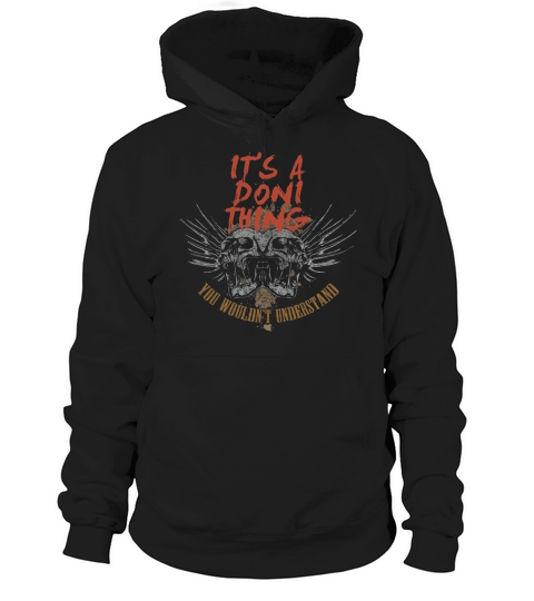 Its Great To Be DONI Tshirt Hoodie Unisex