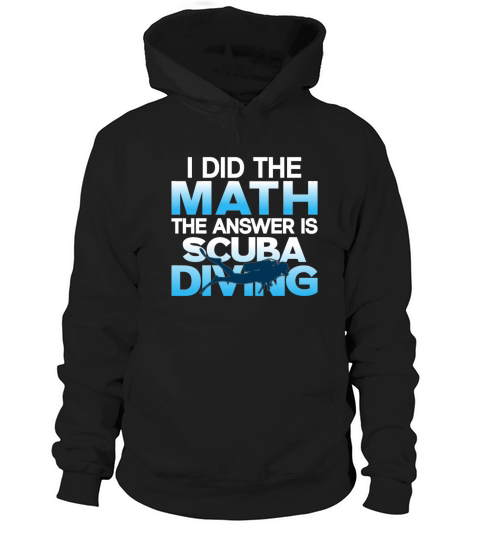 Scuba Diving Gift Underwater Lover Scuba Diver Hoodie Unisex