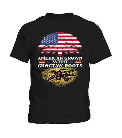 American Grown with Choctaw Roots Kids T-Shirt