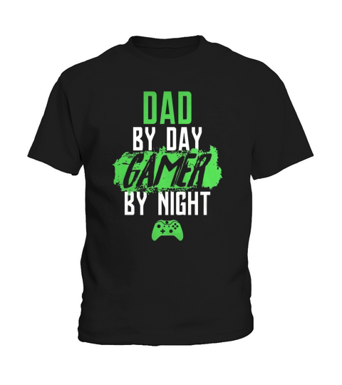 Gamer  - Dad By Day Game Kids T-Shirt