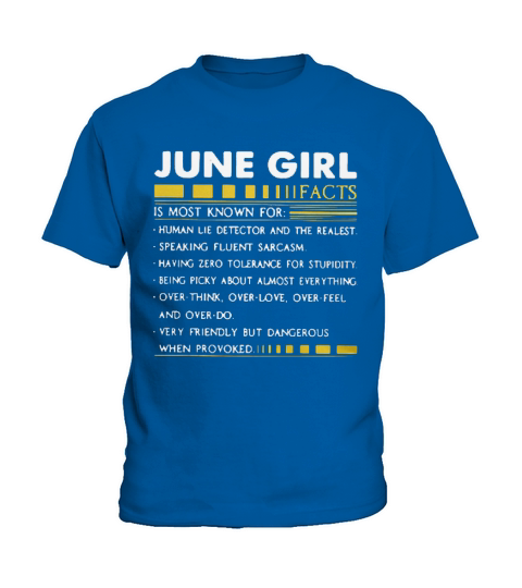 June girl facts is most known for human lie detector and the realest shirt Kids T-Shirt