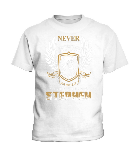 STEPHEN NAME,STEPHEN BIRTHDAY,STEPHEN HOODIE,STEPHEN TSHIRT FOR YOU Kids T-Shirt