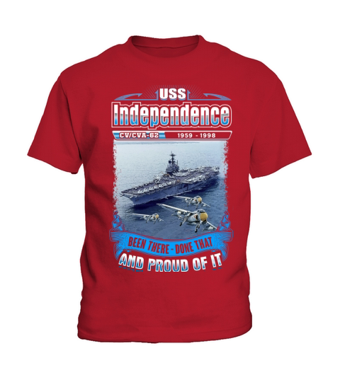 USS Independence  been there done and proud of it Kids T-Shirt
