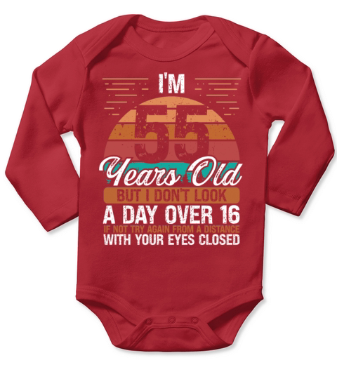 55 Birthday Day over 16 Vintage 55 Years Old Long Sleeve Baby One-Piece