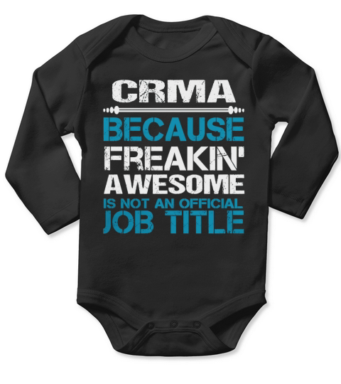 CRMA Freakin Long Sleeve Baby One-Piece