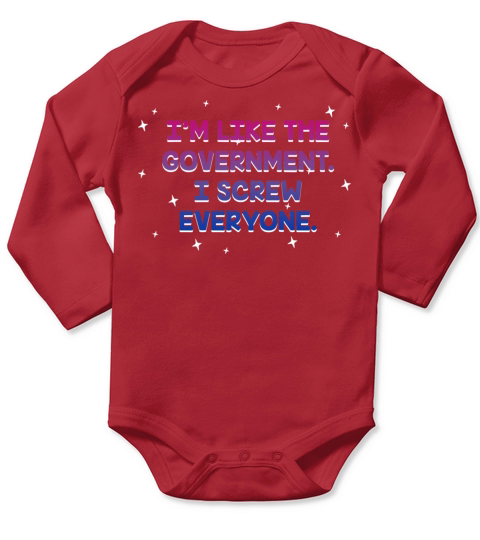 I Screw Everyone Bisexual Funny Bi Humor LGBTQ Long Sleeve Baby One-Piece
